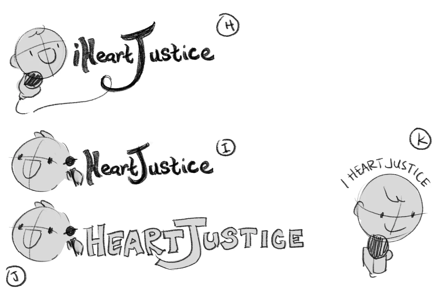 Rough thumbnails H to K: script and blocky lettering beside a head holding a corded mic, and a head with the name arched overhead