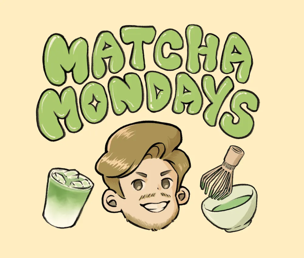 Final Matcha Mondays logo: glossy green bubble lettering arched above a coloured illustration of Jake, with an iced matcha latte on one side and a bamboo whisk in a matcha bowl on the other, on a cream background